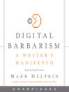 Digital Barbarism